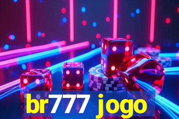 br777 jogo